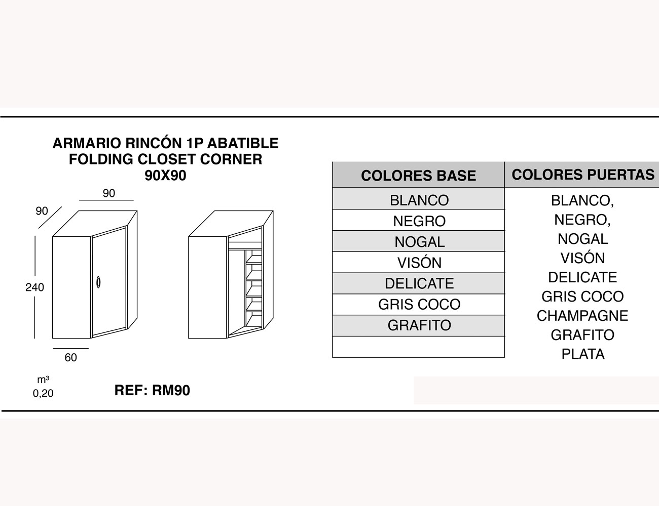 Armario rincon 1p abatible 90 90