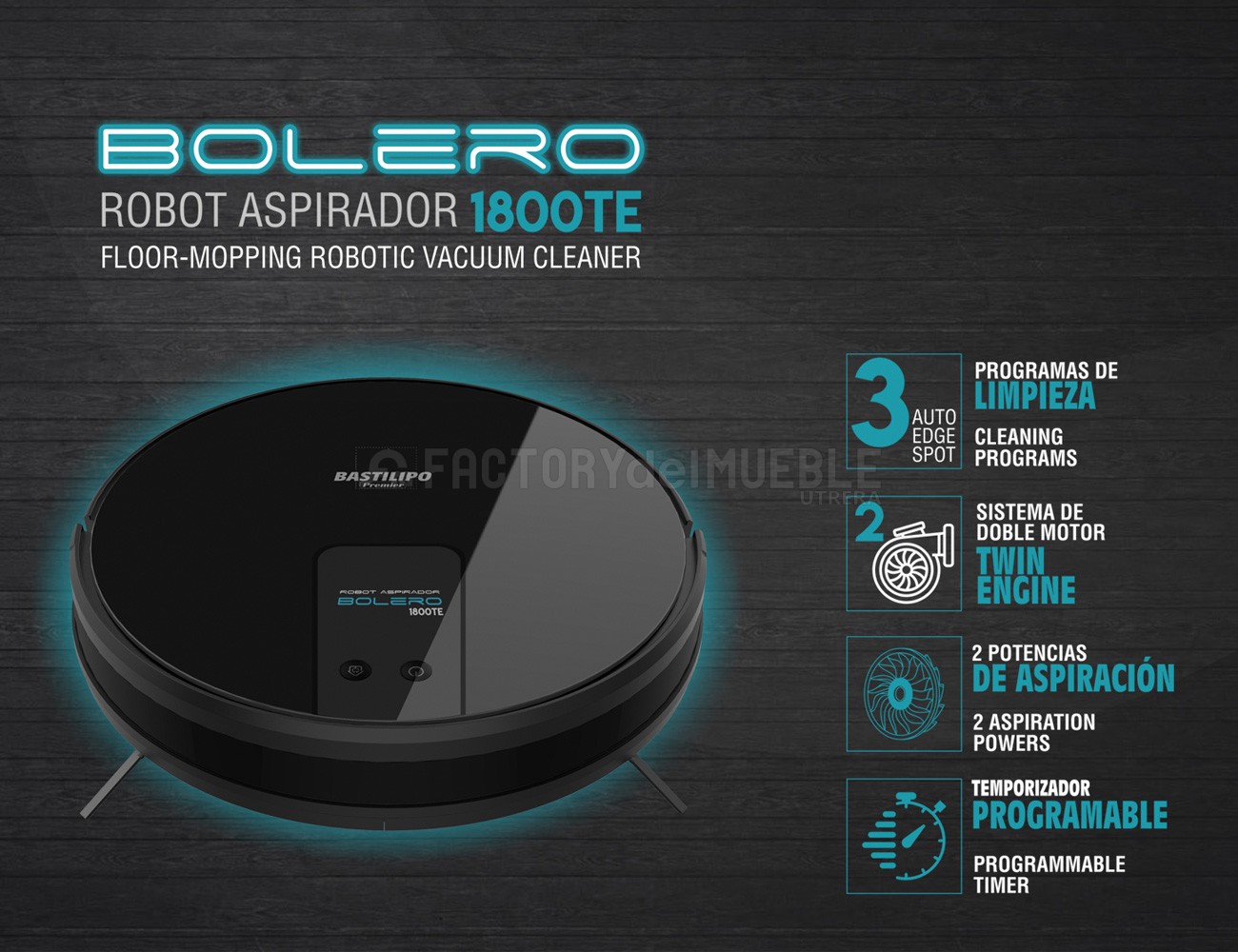 variable Ventilar Generosidad Robot Bolero Aspirador 1800TE Bastilipo (30591) | Factory del Mueble Utrera