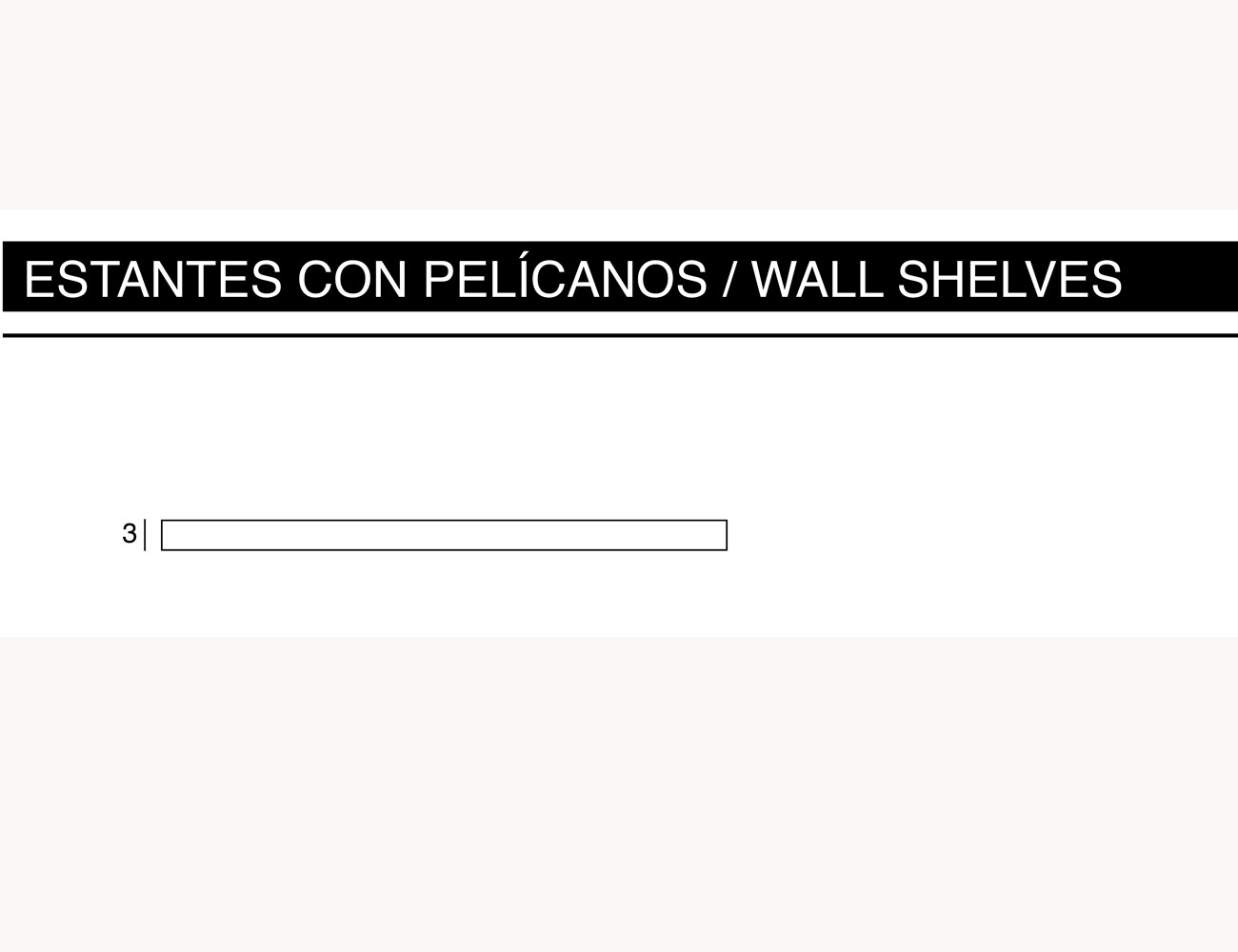 Estante con pelicanos