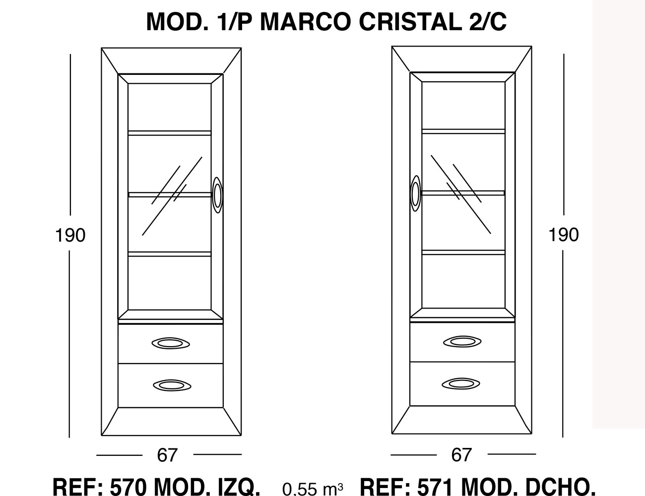 Modulo 1 puerta marco cristal 2 cajones