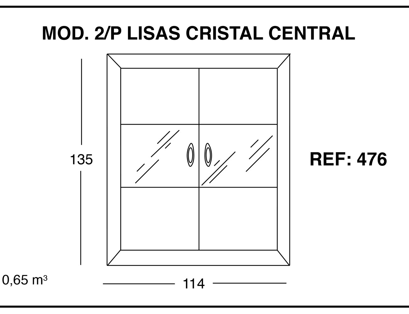 Modulo 2p lisas cristal central